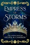 Cover art for the fantasy romance novel Empress of Storms by Nicola M. Cameron